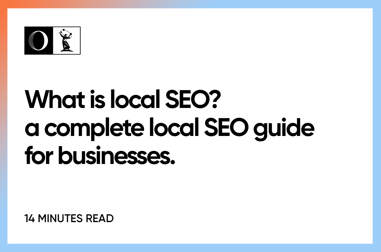 What is local SEO? A local SEO guide for businesses | OWDT