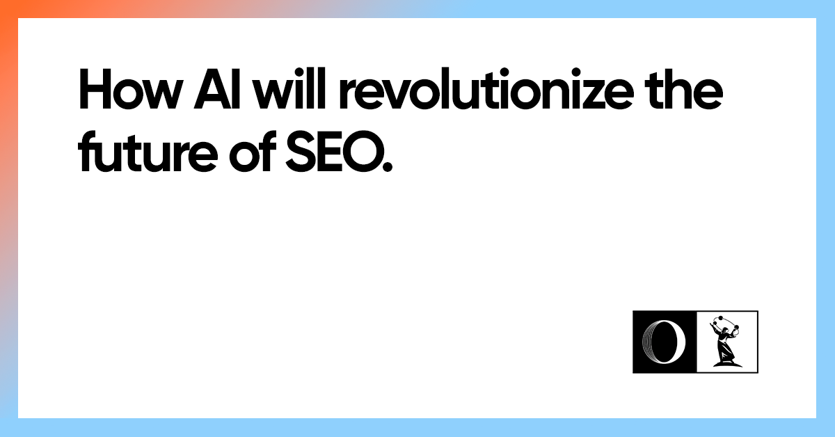 The Future Of Seo And Ai In 2025 Owdt The Future Of Seo And Ai In 2025 Owdt